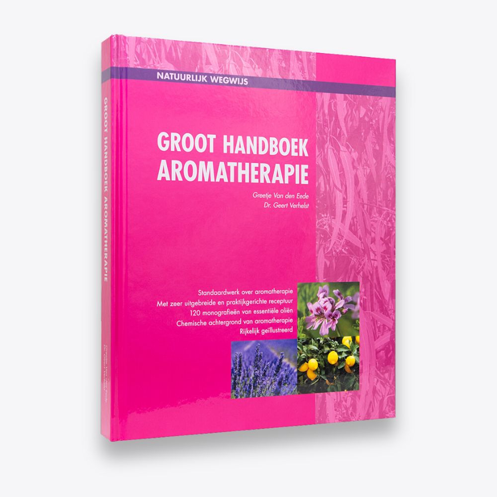 Image of Groot handboek aromatherapie - Dr. Geert Verhelst & Greetje Van Den Eede